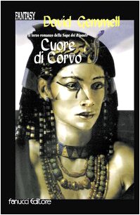 Cuore di corvo. La saga dei Rigante: 3 Cuore di corvo. La saga dei Rigante: 3