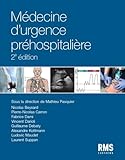  MÉDECINE D\'URGENCE PRÉHOSPITALIÈRE : 2E ÉDITION