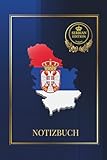 SERBIAN EDITION NOTIZBUCH: Notizbuch mit 140 linierten Seiten für Gedanken, Pläne & Erinnerungen – mit serbischer Einführung auf Kyrillisch und ... alle mit Liebe zu Serbien, Heimat & Kultur.
