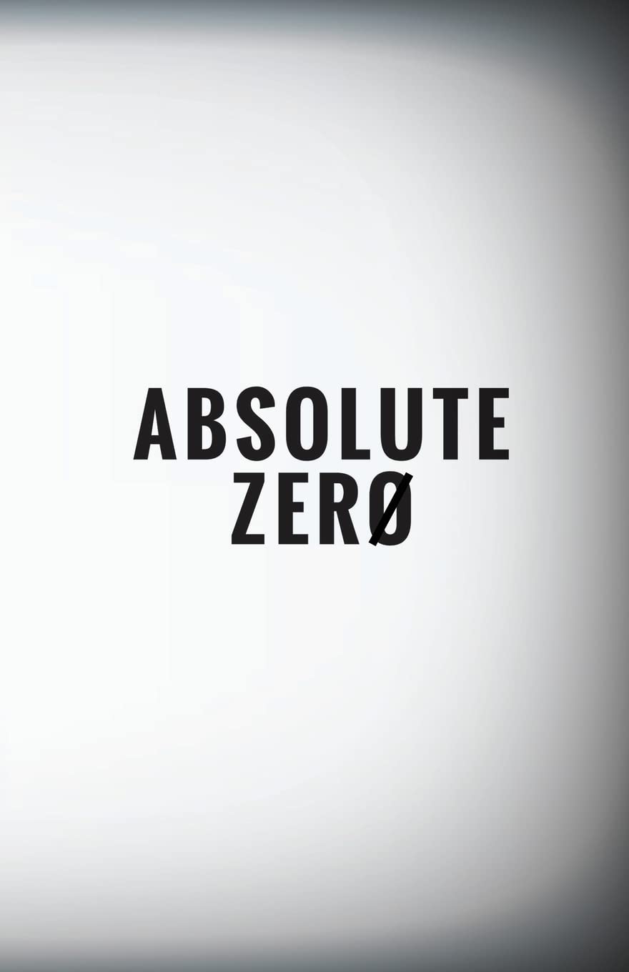 Absolute Zero: Volume 1