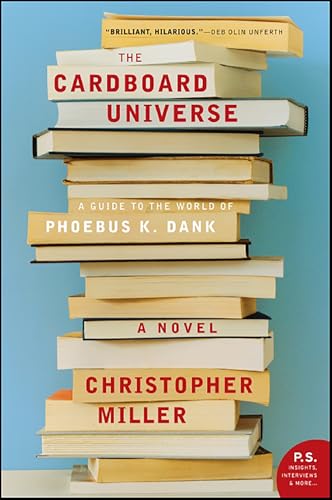 The Cardboard Universe: A Guide to the World of Phoebus K. Dank (English Edition)