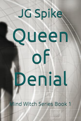 Queen of Denial: Mind Witch Series Book 1
