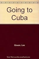 Going to Cuba 0920079628 Book Cover