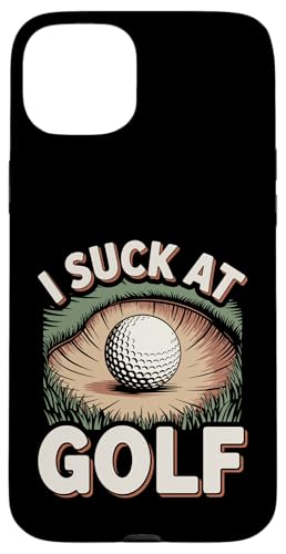 I Suck At Golf Joke ʔSt s Ȓj St X}zP[X iPhone 15 Plus p