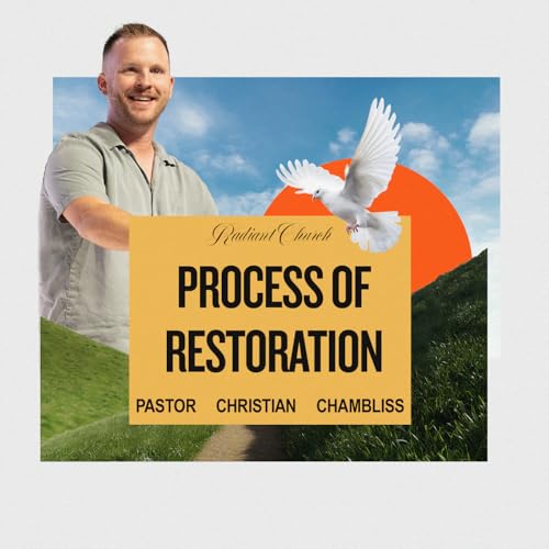 Process of Restoration | Gospel of Matthew