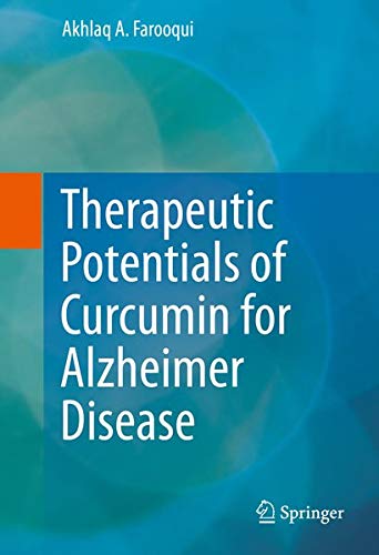 Buy Therapeutic Potentials of Curcumin for Alzheimer Disease — BookShops.in