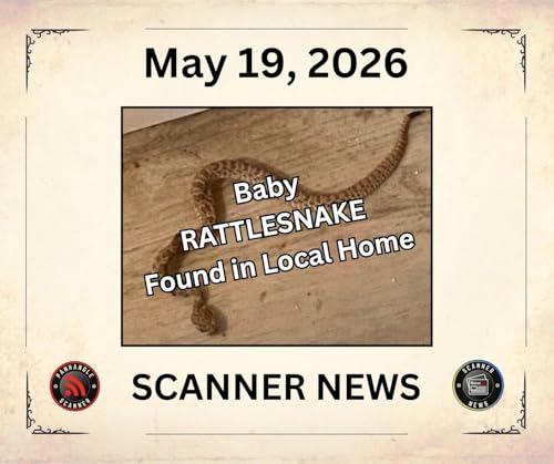 Tuesday May 19 2026 - Scanner News