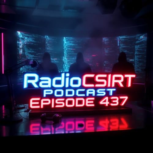RadioCSIRT - Votre actu cybersécurité du Lundi 29 Septembre 2025 (Ép. 437) Podcast Por arte de portada