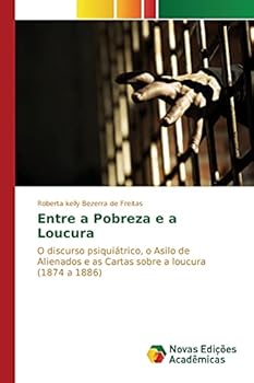 Paperback Entre a Pobreza e a Loucura [Portuguese] Book