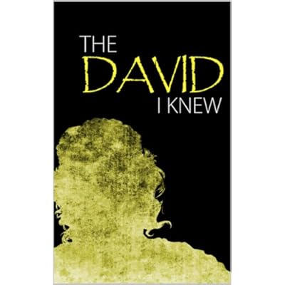 The David I Knew