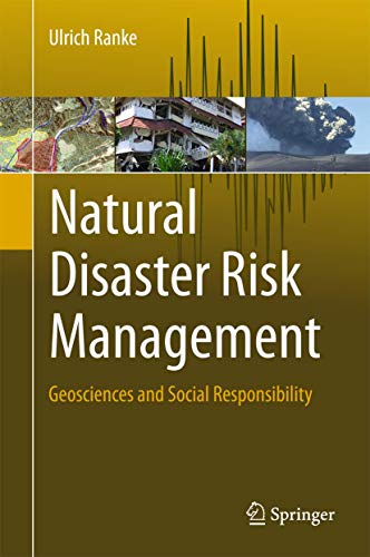 Natural Disaster Risk Management: Geosciences and Social Responsibility