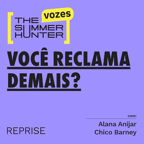 Como reclamar menos?