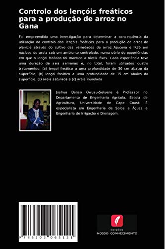 Controlo dos lençóis freáticos para a produção de arroz no Gana: Rega de poupança de água para a pro