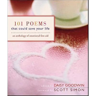 101 Poems That Could Save Your Life