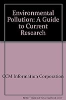 Environmental Pollution : A Guide to Current Research 0840902794 Book Cover