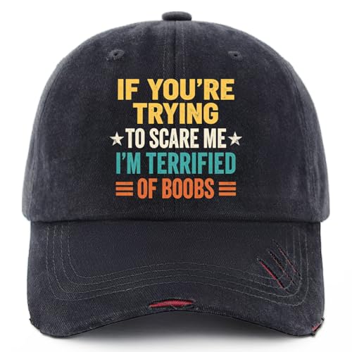 If You're Trying to Scare Me I'm Terrified of Boobs Adult Hats for Mom Fashion