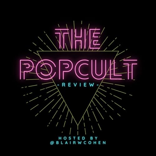 The Pop Cult Review Podcast Por BlairWCohen arte de portada