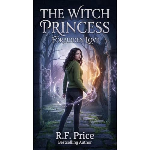 The Witch Princess - Forbidden Love: A YA Paranormal Witch Fantasy Audiolibro Por R.F. Price arte de portada