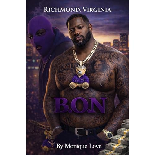 B.O.N Audiobook By Monique Love cover art
