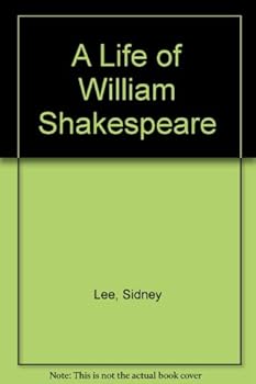 Hardcover A life of William Shakespeare Book