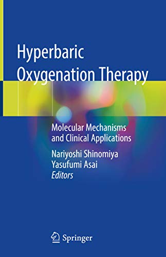 Hyperbaric Oxygenation Therapy: Molecular Mechanisms and Clinical Applications