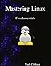 Mastering Linux - Fundamentals