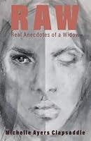 RAW Real Anecdotes of a Widow B09T2X5671 Book Cover