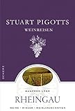  Stuart Pigotts Weinreisen: Rheingau