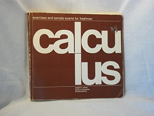 Calculus: Exercise and Sample Exams for Freshma... B004V7HR5Y Book Cover