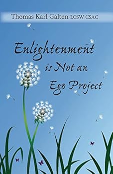 Enlightenment Is Not an Ego Project