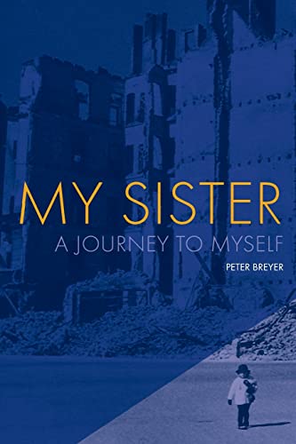 My Sister: A Journey to Myself
