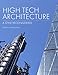 High Tech Architecture: A Style Reconsidered