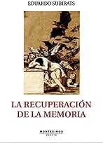 La recuperación de la memoria (ENSAYO)