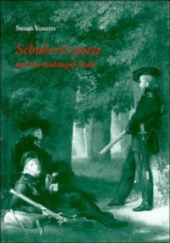 Schubert's Poets and the Making of Lieder