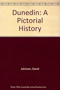 Hardcover Dunedin: A pictorial history Book