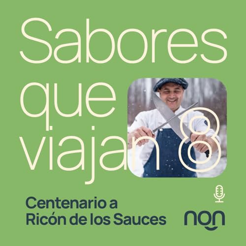 Cap&iacute;tulo 8 &mdash; De Centenario a Rinc&oacute;n de los Sauces