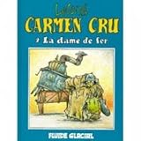  Carmen cru 2-la dame de fer
