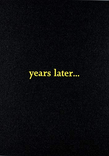 Years Later: édition bilingue (anglais / allemand)