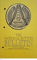 The National Button Bulletin: Vol. 46, No. 2 May 1987 B00U901XZC Book Cover