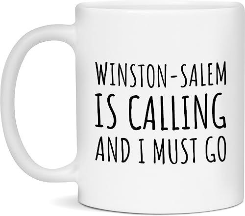 Winston-salem Coffee Mug - Winston-salem is Calling and I