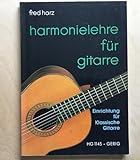 Harmonielehre für Gitarre - Einrichtung für klassische Gitarre - Fred Harz 