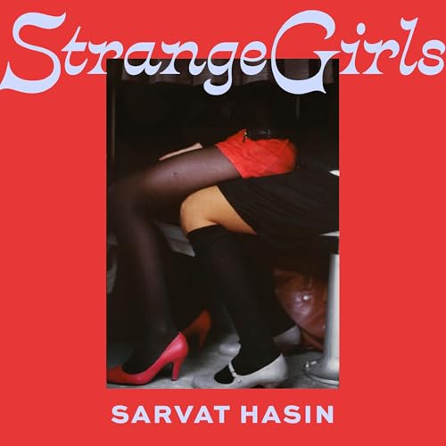 Strange Girls Audiolibro Por Sarvat Hasin arte de portada