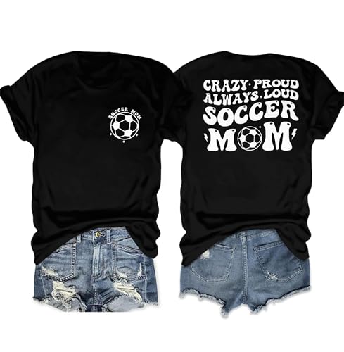 Soccer Mom Shirts Women Game Day Football Mom T-Shirt Soccer Letter Printed Tees Funny Mama Life Short Sleeve Tops Black
