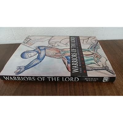 Warriors of the Lord: The Military Orders of Christendom