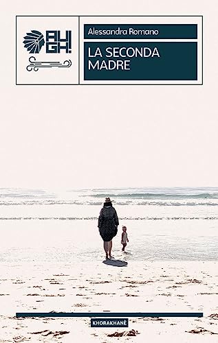  La seconda madre
