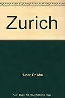 Zurich B000M1KHX2 Book Cover