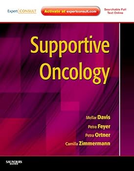Hardcover Supportive Oncology: (Expert Consult - Online and Print) Book