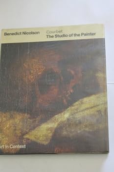Hardcover Courbet: 'The studio of the painter' (Art in context) Book