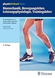 trainingslehre krafttraining  Biomechanik, Bewegungslehre, Leistungsphysiologie, Trainingslehre (Physiolehrbuch)