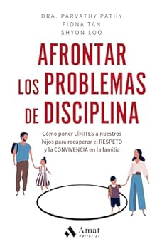 Paperback Afrontar los problemas de disciplina: Cómo poner límites a nuestros hijos para recuperar el respeto y la convivencia en la familia Book